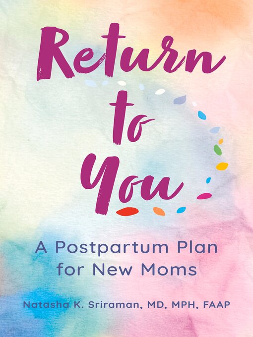 Title details for Return to You by Natasha K Sriraman, MD, MPH - Available